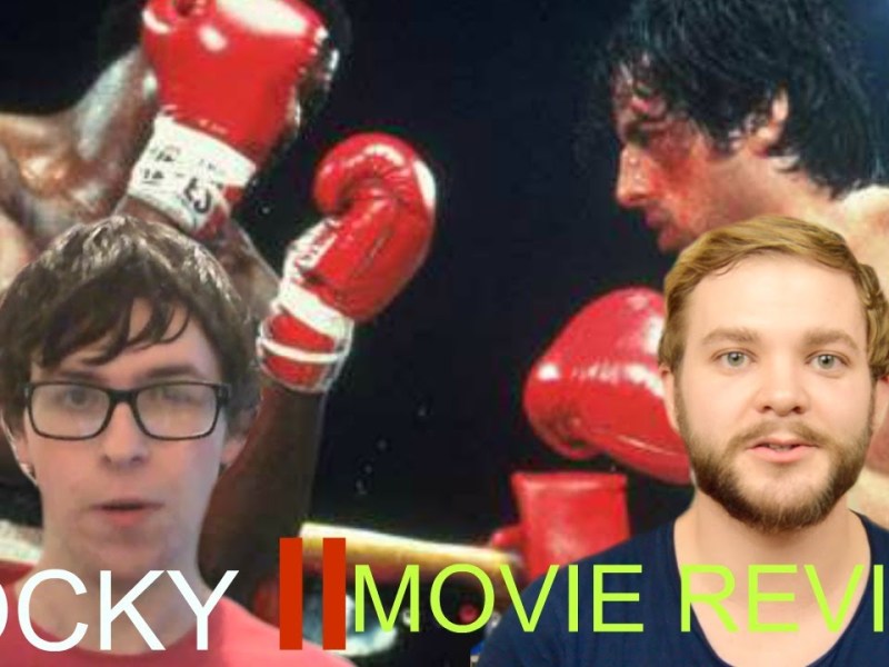 Rocky II Review (Uploaded Oct 16, 2015)