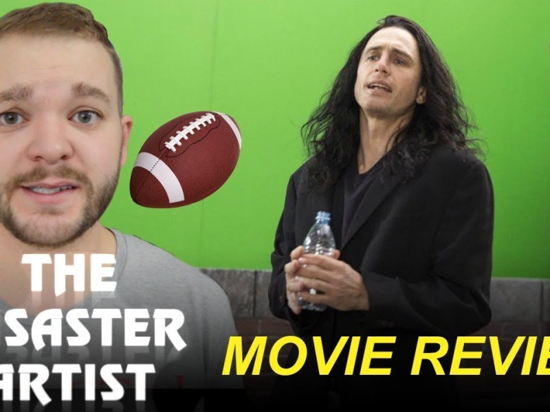 The Disaster Artist | Review (Spoiler Free) (Uploaded Nov 24, 2017)
