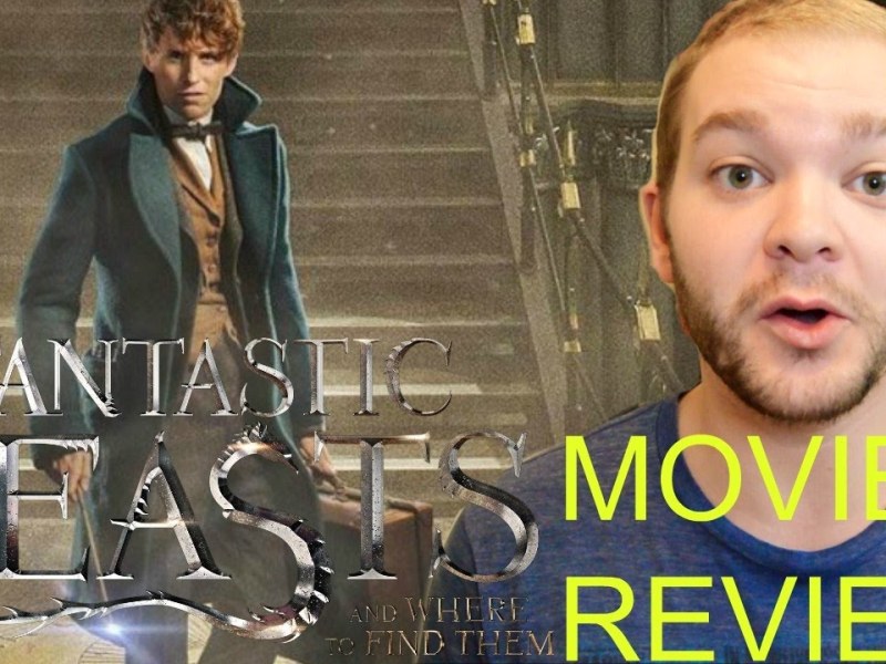 Fantastic Beasts & Where to Find Them | Movie Review (Uploaded Nov 18th, 2016)