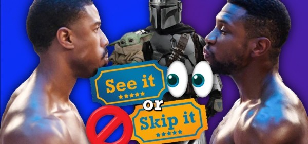 The Mandalorian S03, Creed III, Operation Fortune: Ruse de Guerre | See It or Skip It