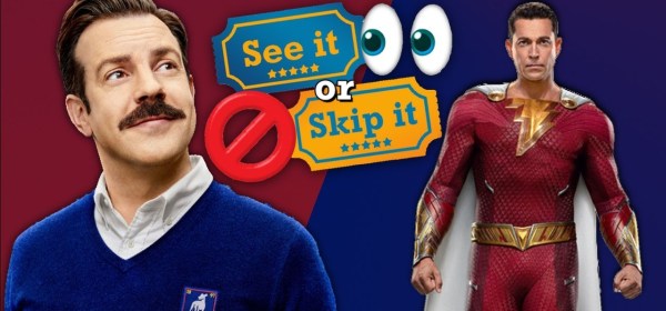 Shazam! Fury of the Gods, Ted Lasso S03, Moving On, Boston Strangler, | See It or Skip It